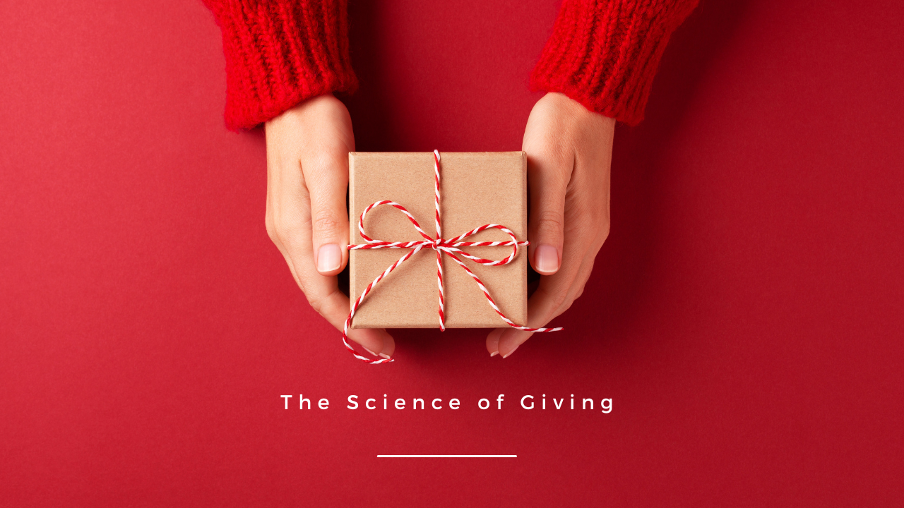 The Science of Giving